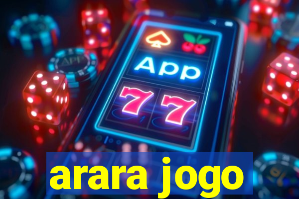 arara jogo